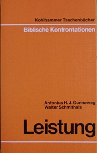 Leistung (Urban-Kohlhammer Taschenbücher Biblische Konfrontationen)