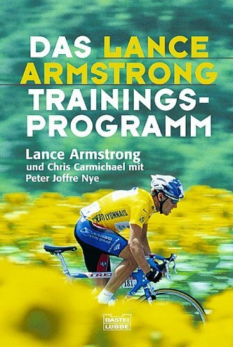 Das Lance-Armstrong-Trainingsprogramm