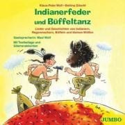 Indianerfeder und Büffeltanz. CD