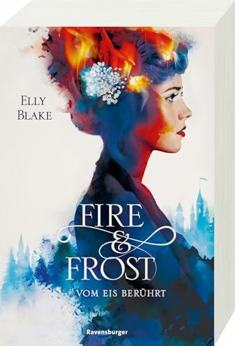Fire & Frost, Band 1: Vom Eis berührt (Fire & Frost, 1)