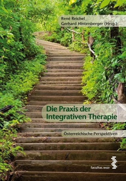 Die Praxis der Integrativen Therapie