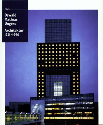 Architektur, 1951-1990: Mit e. Beitr. v. Fritz Neumeyer.