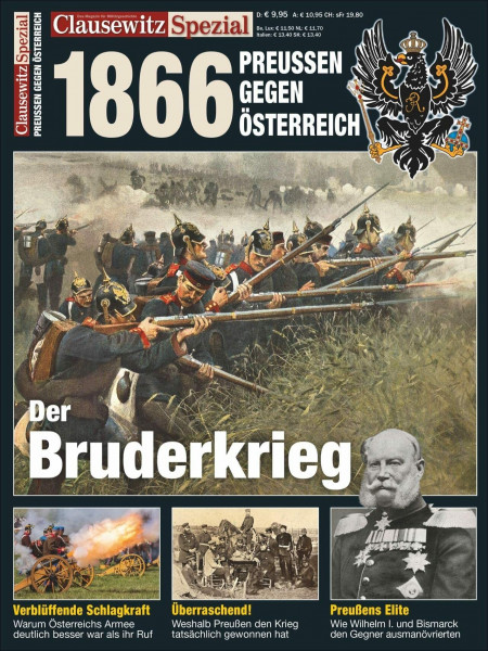 Der Deutsche Krieg 1866: Clausewitz Spezial 24