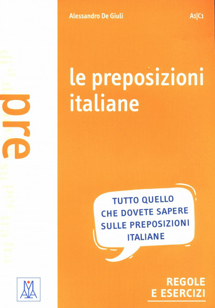 Le preposizioni italiane (Grammatiche e eserciziari)