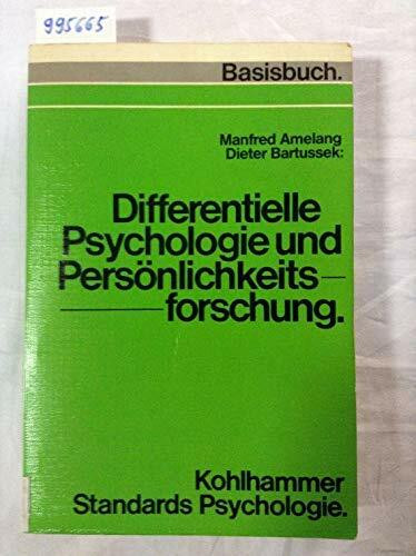 Differentielle Psychologie und Persönlichkeitsforschung.