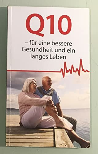 Q 10 - für eine bessere Gesundheit und ein langes Leben