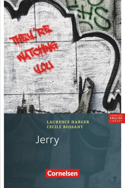 Cornelsen English Library - Für den Englischunterricht in der Sekundarstufe I - Fiction - Ab 7. Schuljahr / A2: Jerry - Lektüre zu Access (Cornelsen English Library, Fiction, Ab 7. Schuljahr / A2)