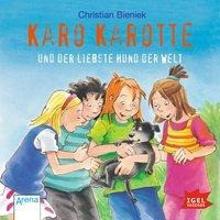 Karo Karotte und der liebste Hund der Welt - CD