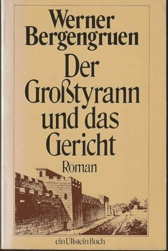 Der Großtyrann und das Gericht.