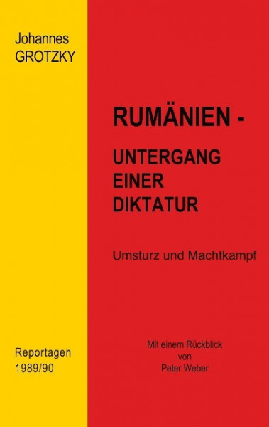 Rumänien - Untergang einer Diktatur