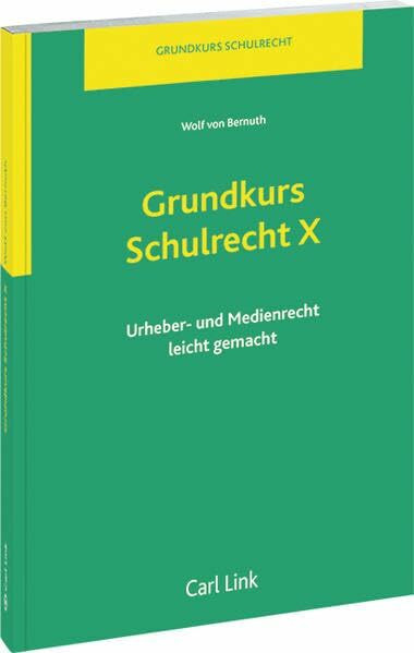 Grundkurs Schulrecht X