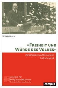 "Freiheit und Würde des Volkes"