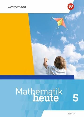 Mathematik heute - Ausgabe 2019 für Hessen: Schulbuch 5