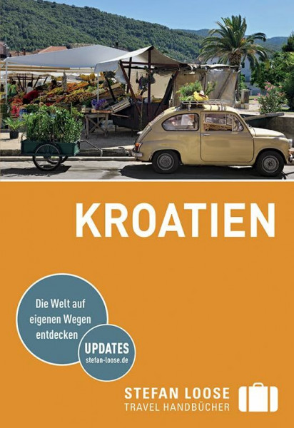 Stefan Loose Reiseführer Kroatien: mit Reiseatlas