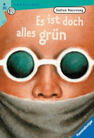Es ist doch alles grün (Ravensburger Taschenbücher)