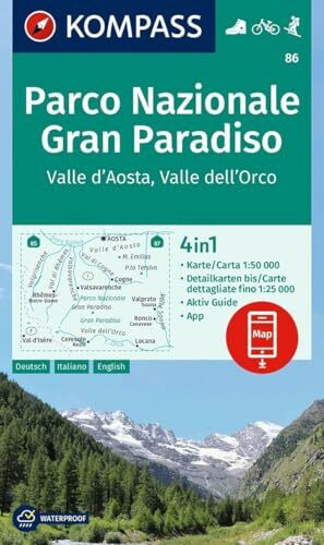 KOMPASS Wanderkarte 86 Parco Nazionale Gran Paradiso, Valle d'Aosta, Valle dell'Orco 1:50.000: 4in1 Wanderkarte mit Aktiv Guide und Detailkarten ... in der KOMPASS-App. Fahrradfahren. Skitouren.