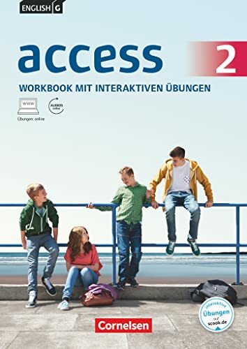 English G Access 02: 6. Schuljahr. Workbook mit interaktiven Übungen auf scook.de. Allgemeine Ausgabe: Workbook mit interaktiven Übungen online - Mit ...... English G Access 02: 6. Schuljahr. Workbook mit interaktiven Übungen auf scook.de. Allgemeine Ausgabe: Workbook mit interaktiven Übungen online - Mit ... Ausgabe 2014, Band 2: 6. Schuljahr)