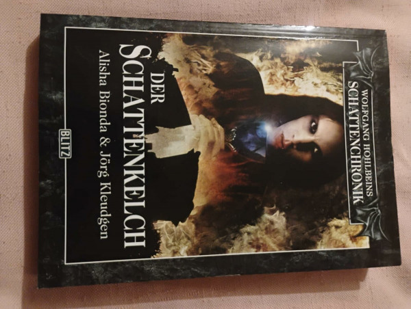 Wolfgang Hohlbeins Schattenchronik 5: Der Schattenkelch