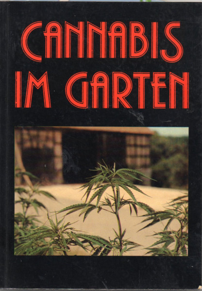 Cannabis im Garten