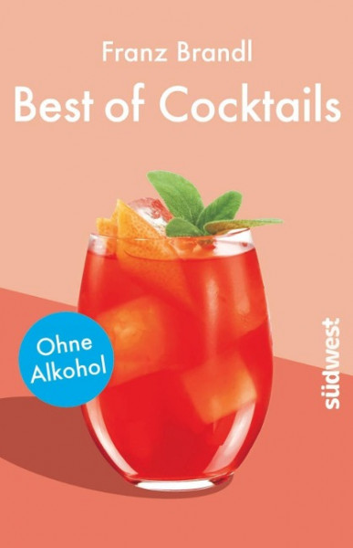 Best of Cocktails ohne Alkohol