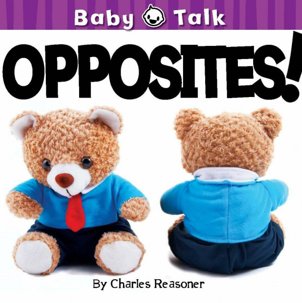 Opposites! (Baby Talk)