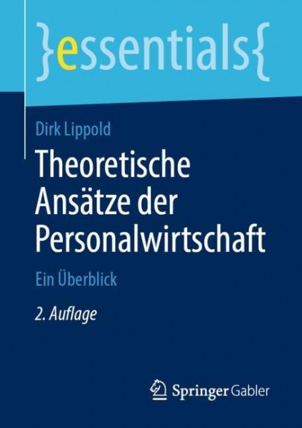 Theoretische Ansätze der Personalwirtschaft