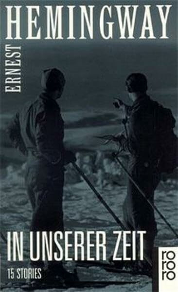 In unserer Zeit: 15 Stories