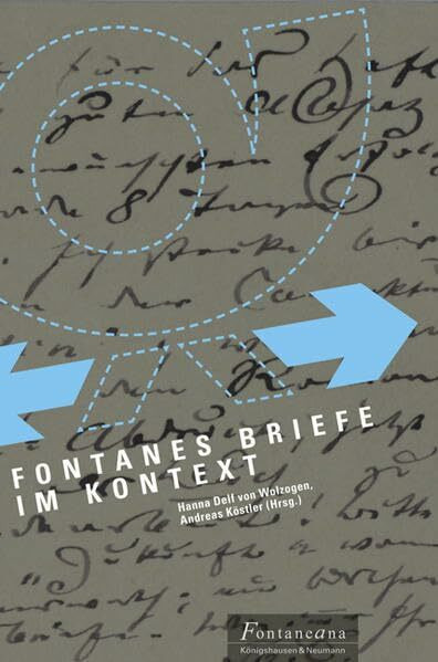 Fontanes Briefe im Kontext (Fontaneana)