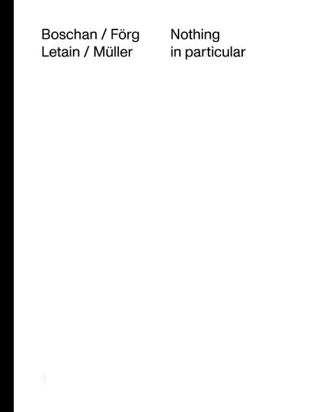 Boschan / Förg / Letain / Müller: Nothing in particular