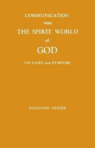 communication with the spirit world of god
