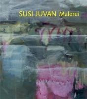Susi Juvan - Malerei (2)