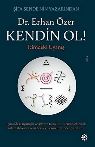 Kendin Ol!: İçimdeki Uyanış