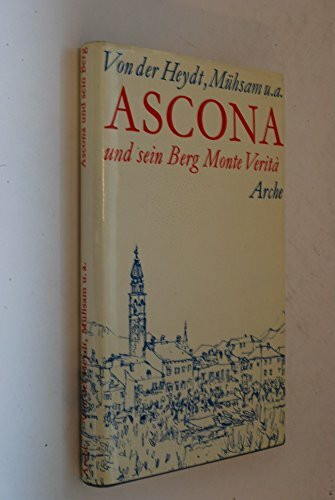 Ascona und sein Berg Monte Verita