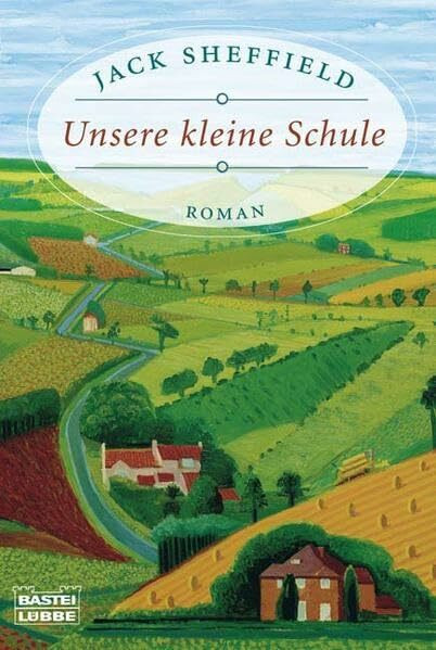 Unsere kleine Schule: Roman (Allgemeine Reihe. Bastei Lübbe Taschenbücher)