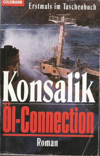 Die Öl-Connection