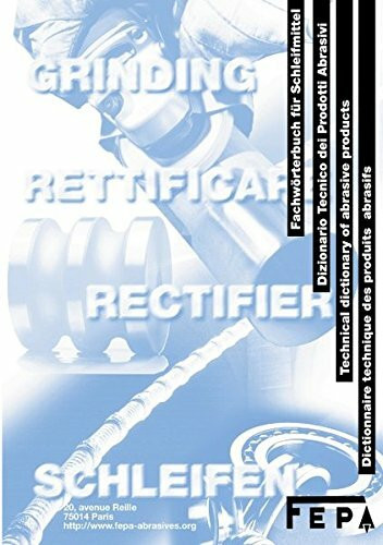 Technical dictionary of abrasive products