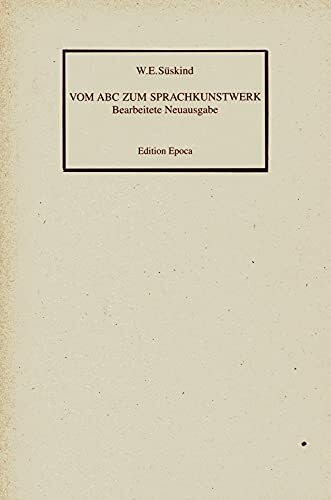 Vom ABC zum Sprachkunstwerk
