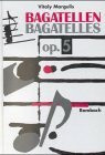Bagatellen op. 5: Dt.-Engl.: Aphorismen und Gedanken eines Pianisten. Dtsch.-Engl.