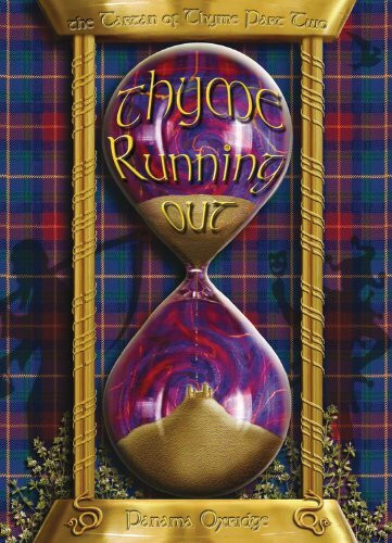 Thyme Running Out (Tartan of Thyme, 2, Band 2)