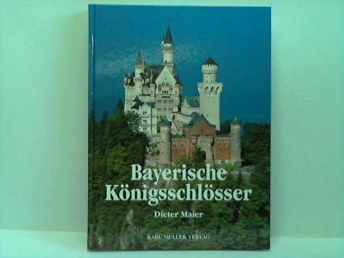 Bayerische Königsschlösser
