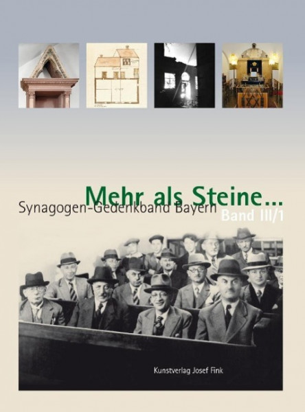 Mehr als Steine... Synagogen-Gedenkband Bayern