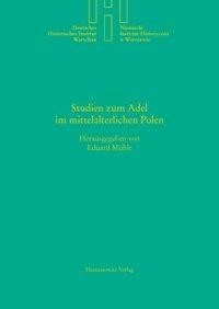 Studien zum Adel im mittelalterlichen Polen