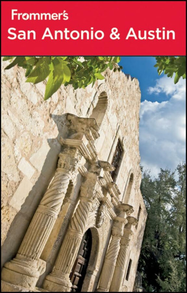 Frommer's San Antonio and Austin (Frommer's Complete)