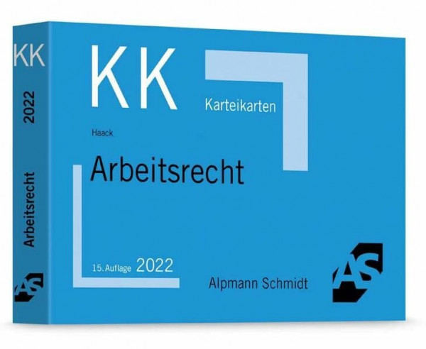 Karteikarten Arbeitsrecht (Karteikarten Besondere Rechtsgebiete)