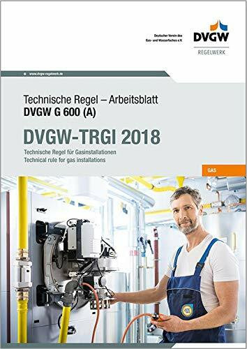 DVGW-TRGI 2018, Technische Regel für Gasinstallationen