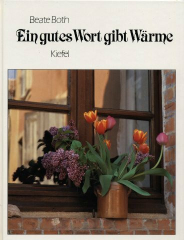 Ein gutes Wort gibt Wärme