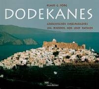 Dodekanes. Griechisches Inselparadies um Rhodos, Kos und Patmos