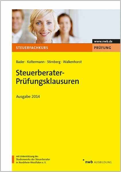 Steuerberater-Prüfungsklausuren - Ausgabe 2014