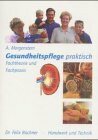 Gesundheitspflege - praktisch