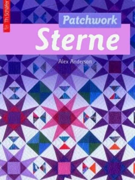 Patchwork Sterne (Handwerk und Hobby)